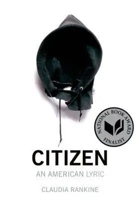 черно-белая обложка книги с надписью Citizen a American lyric