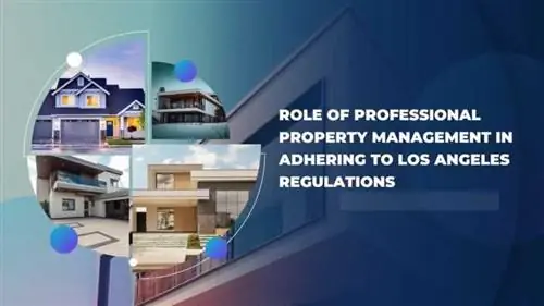 Роль профессионального управления недвижимостью в соблюдении правил Лос-Анджелеса