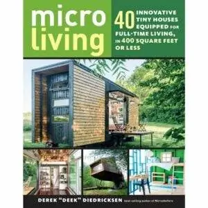 Лучший вариант книг по архитектуре: Micro Living: 40 инновационных крошечных домов