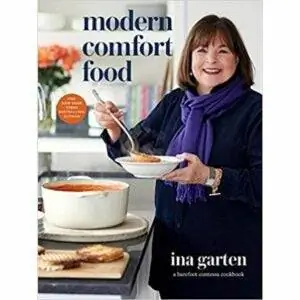 Лучшие варианты кулинарных книг: Modern Comfort Food: кулинарная книга босоногой графини