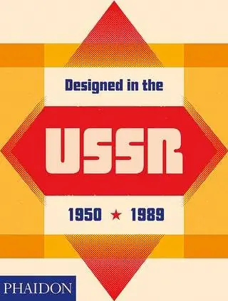 Книга Файдона о советском дизайне с 1950 по 1989 год на Amazon