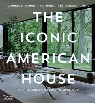 The Iconic American House от издательства Thames Hudson