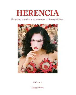 Herencia - это новая художественная книга фотографа Исаака Флореса, фотографическое свидетельство разных поколений…