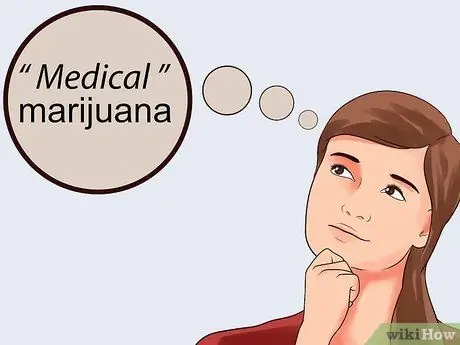 Получите медицинскую марихуану Шаг 10
