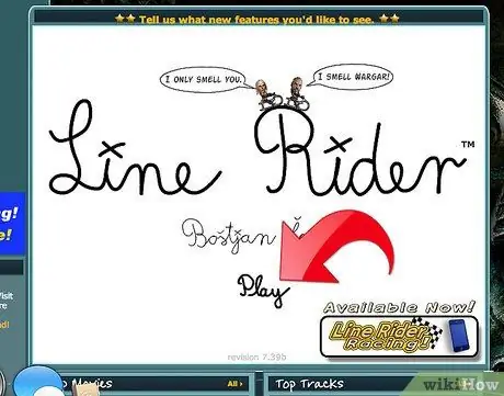Используйте Line Rider Step 4