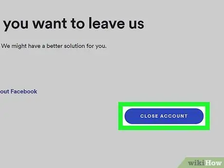 Удалите свою учетную запись Spotify Шаг 12 Удалите свою учетную запись Spotify Шаг 12