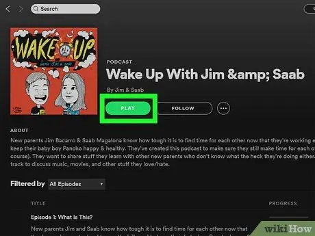 Слушайте подкасты на Spotify Шаг 14 Слушайте подкасты на Spotify Шаг 14