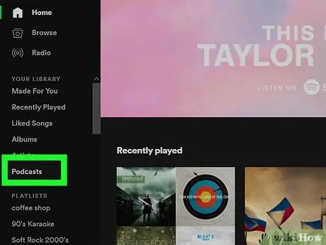 Слушайте подкасты на Spotify Step 17 Слушайте подкасты на Spotify Step 17